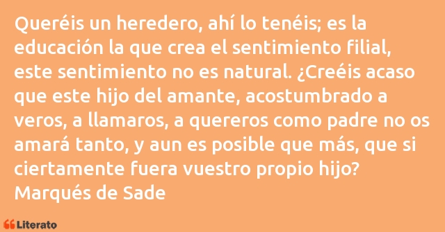 Frases de Marqués de Sade