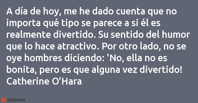 Frases de Catherine O'Hara