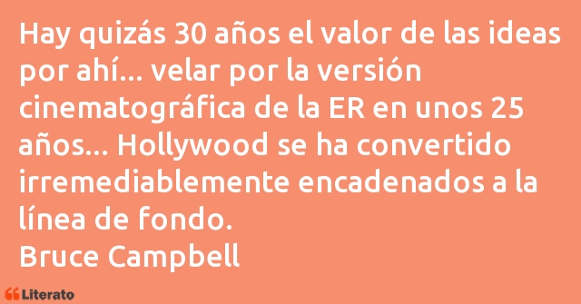 Frases de Bruce Campbell