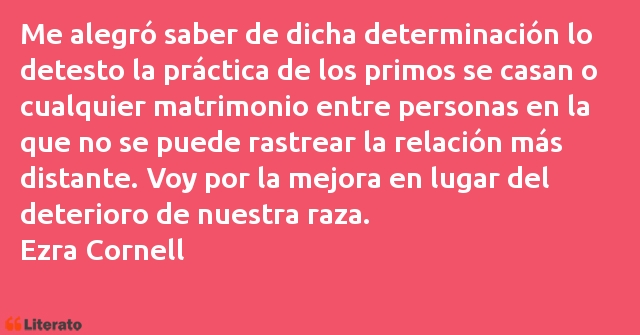 Frases de Ezra Cornell