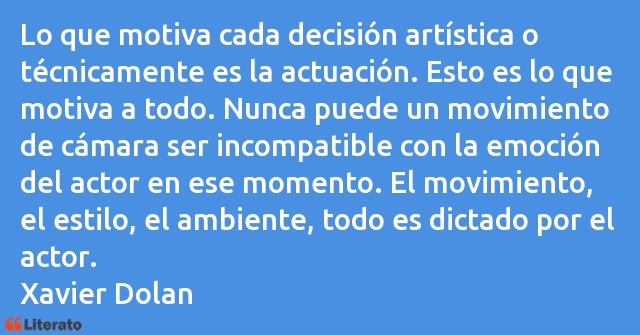 Frases de Xavier Dolan