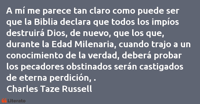 Frases de Charles Taze Russell