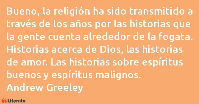 Frases de Andrew Greeley