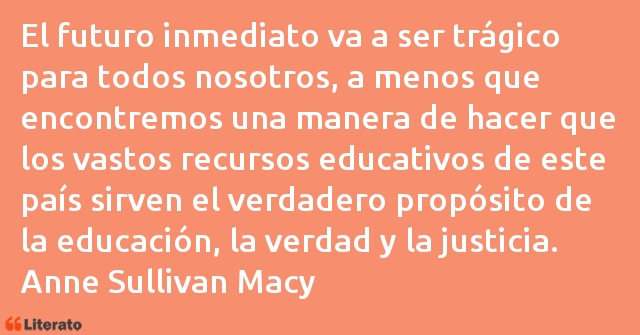 Frases de Anne Sullivan Macy