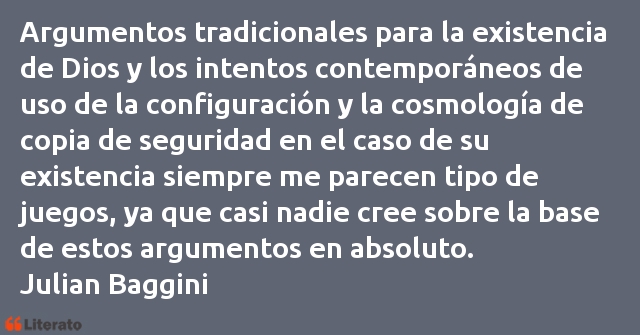 Frases de Julian Baggini