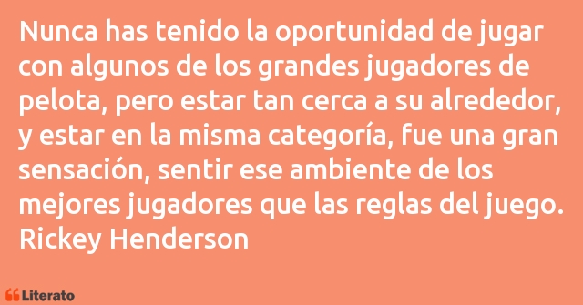 Frases de Rickey Henderson