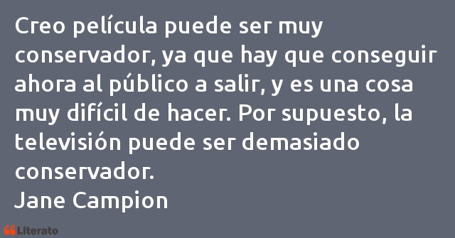 Frases de Jane Campion