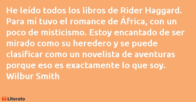 Frases de Wilbur Smith