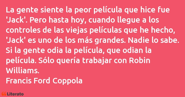 Frases de Francis Ford Coppola