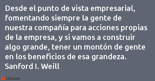 Frases de Sanford I. Weill