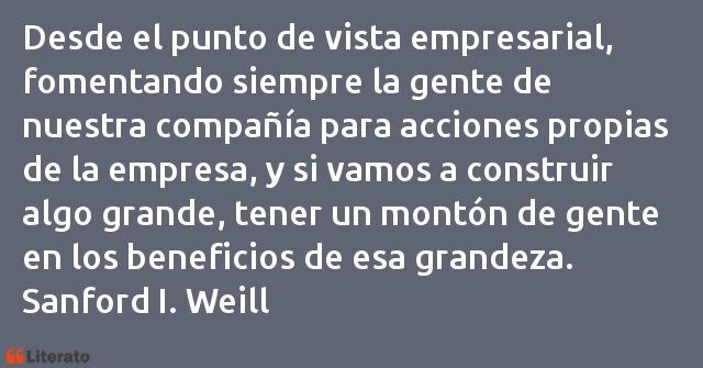 Frases de Sanford I. Weill