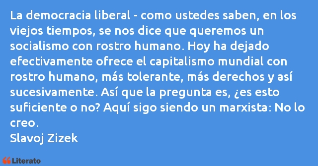 Frases de Slavoj Zizek