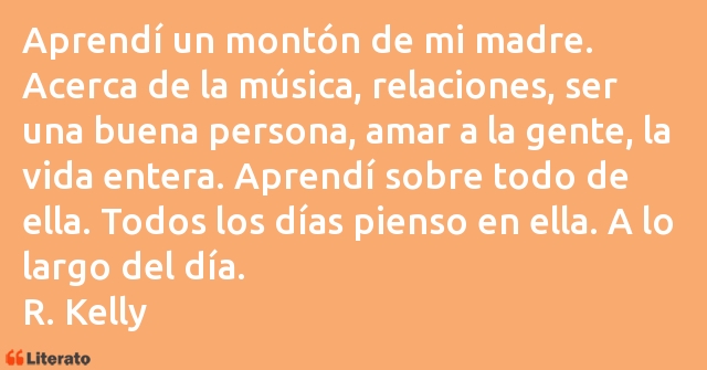 Frases de R. Kelly