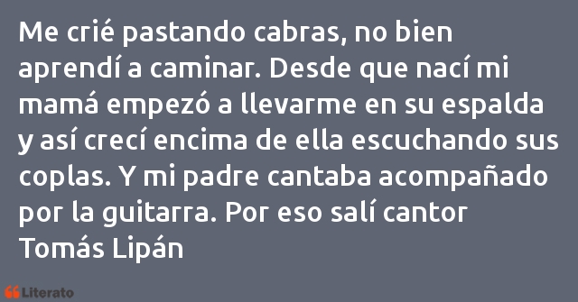 Frases de Tomás Lipán