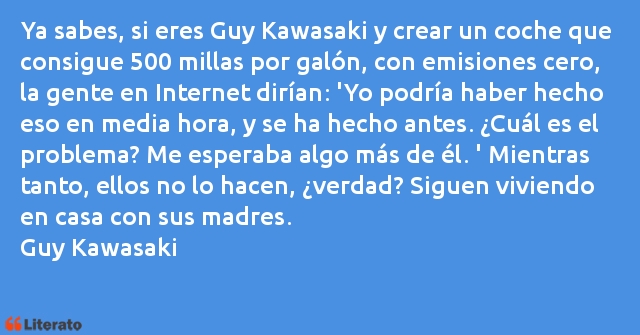 Frases de Guy Kawasaki