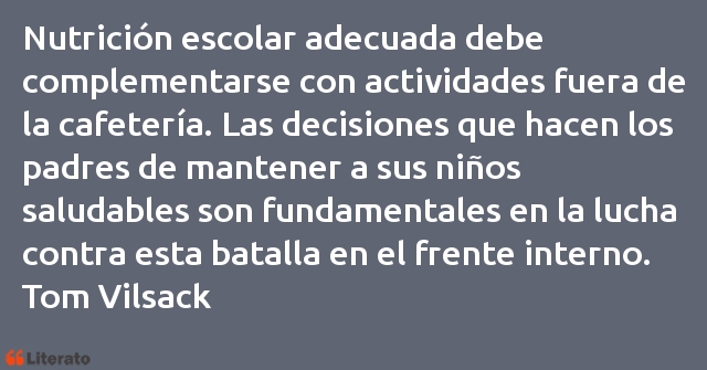 Frases de Tom Vilsack