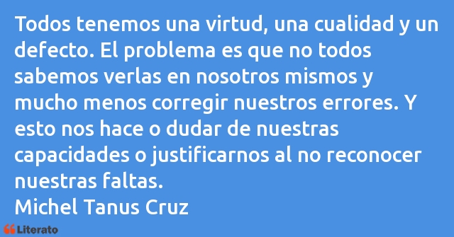 Frases de Michel Tanus Cruz