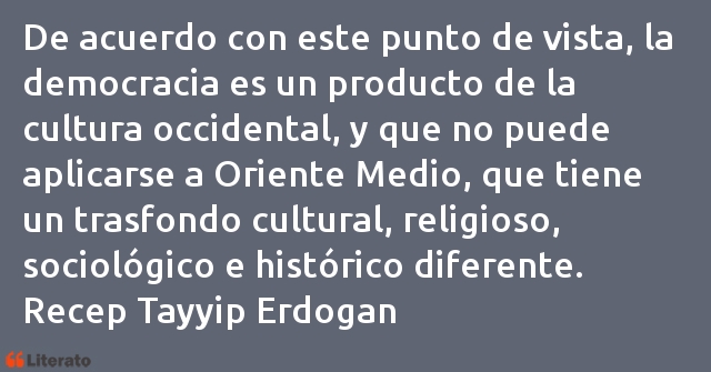 Frases de Recep Tayyip Erdogan