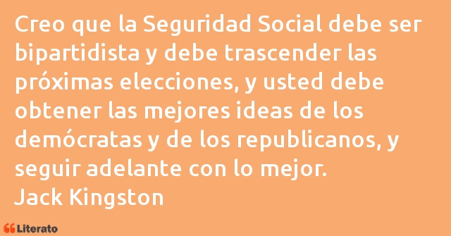 Frases de Jack Kingston