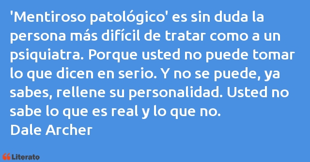 Frases de Dale Archer