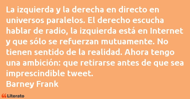 Frases de Barney Frank