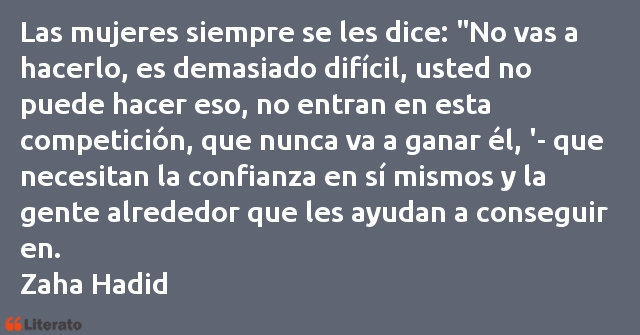 Frases de Zaha Hadid