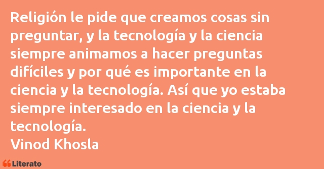 Frases de Vinod Khosla