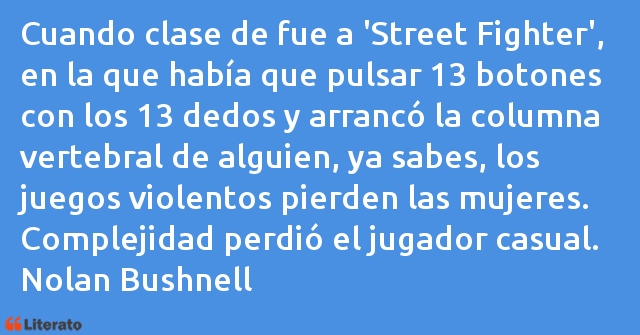 Frases de Nolan Bushnell