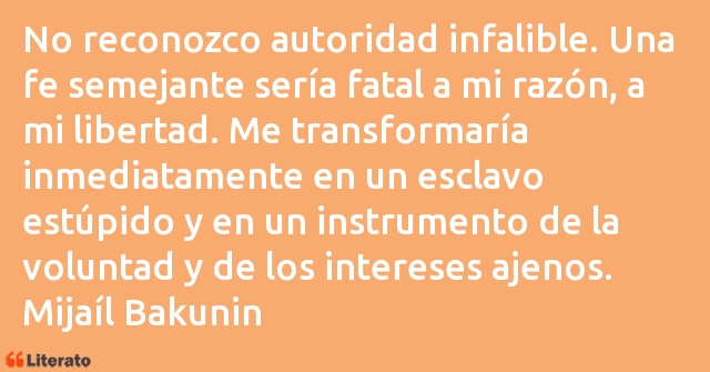 Frases de Mijaíl Bakunin