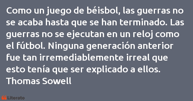 Frases de Thomas Sowell