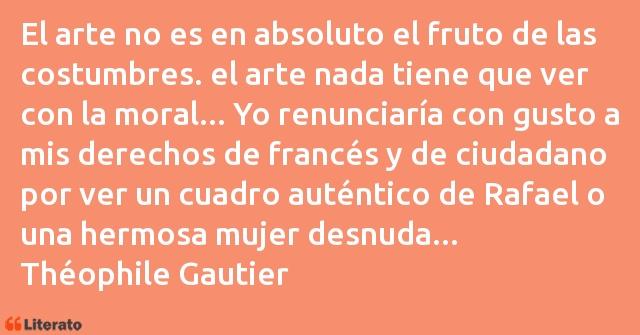 Frases de Théophile Gautier