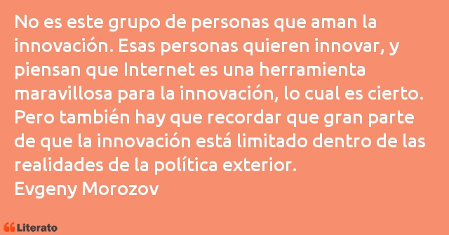 Frases de Evgeny Morozov