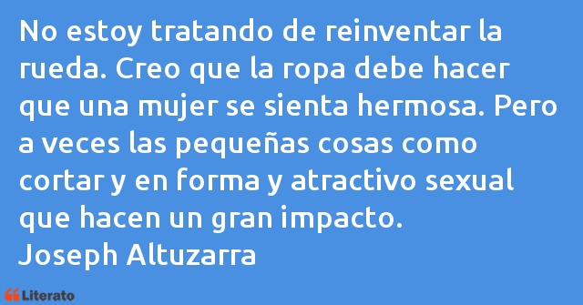 Frases de Joseph Altuzarra