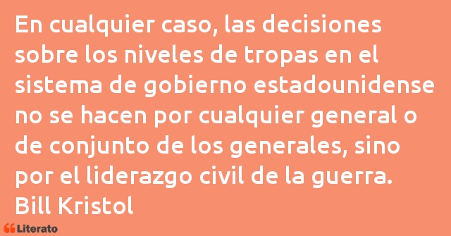 Frases de Bill Kristol