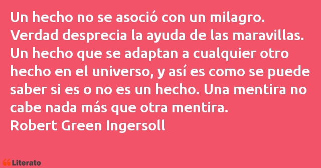 Frases de Robert Green Ingersoll