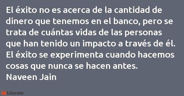 Frases de Naveen Jain