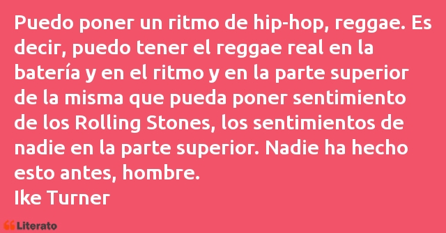 Frases de Ike Turner