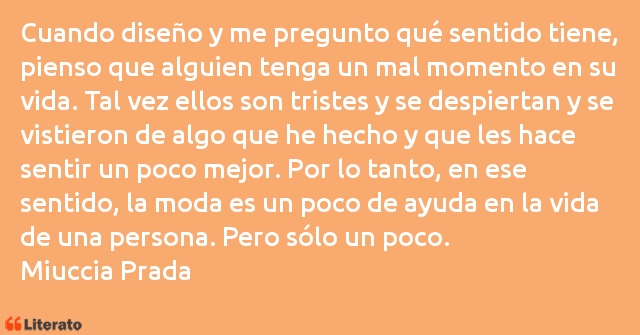 Frases de Miuccia Prada