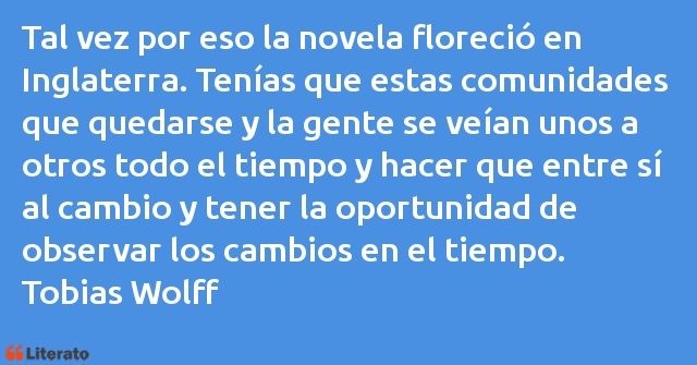 Frases de Tobias Wolff