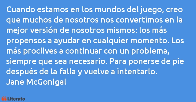 Frases de Jane McGonigal