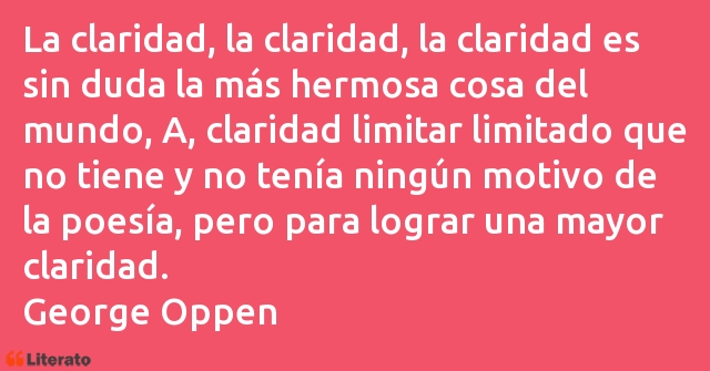 Frases de George Oppen