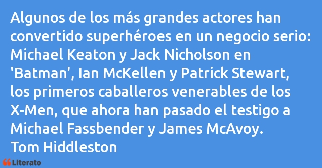 Frases de Tom Hiddleston