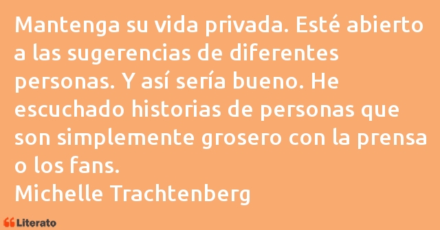 Frases de Michelle Trachtenberg