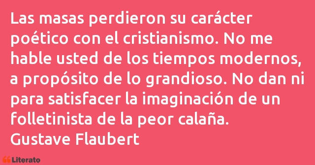 Frases de Gustave Flaubert