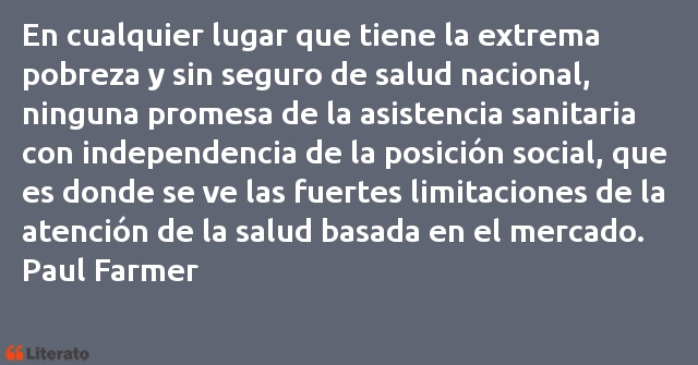 Frases de Paul Farmer