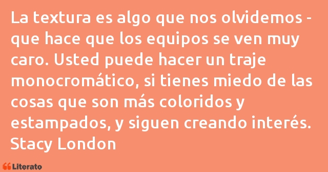 Frases de Stacy London