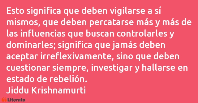 Frases de Jiddu Krishnamurti