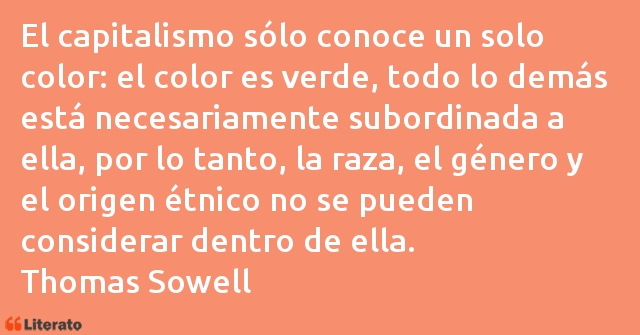 Frases de Thomas Sowell