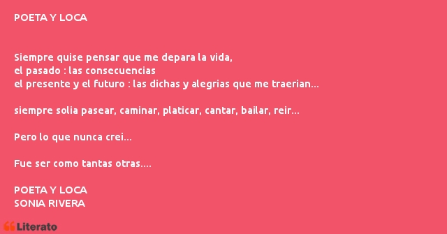 Frases de SONIA RIVERA