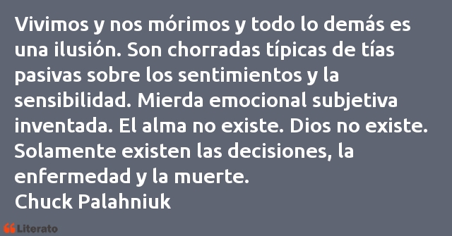 Frases de Chuck Palahniuk